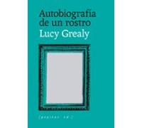 Autobiografía De Un Rostro