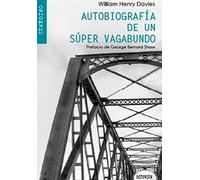 Autobiografía De Un Super Vagabundo (ORÍGENES)