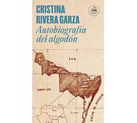 Autobiografía del algodón (Random House)