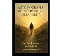 AUTOBIOGRAFIA DI UN CERCATORE DELLA VERITA': Non sei finché non trovi chi sei