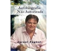 Autobiografia Não Autorizada (ebook)
