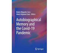 Autobiographical Memory and the Covid-19 Pandemic