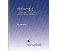 Autobiography: A Collection of the Most Instructive and Amusing Lives Ever Published, V. 13