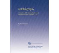 Autobiography: A Collection of the Most Instructive and Amusing Lives Ever Published, V. 23