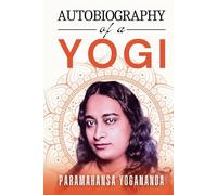 Autobiography of a Yogi (Annotated)