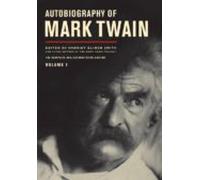 Autobiography Of Mark Twain: The Complete And Authoritative Editi Ve E