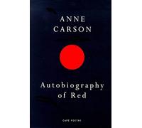 Autobiography Of Red: a novel in verse (Cape poetry)