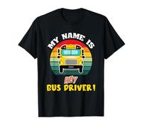 Autobús Escolar Mi Nombre es Hey Conductor de autobús Vintage Camiseta