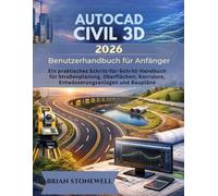AutoCAD Civil 3D 2026 Benutzerhandbuch für Anfänger