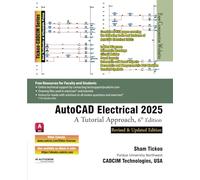 AutoCAD Electrical 2025: A Tutorial Approach, 6th Edition