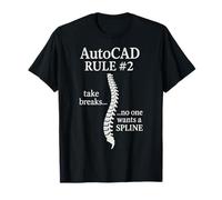AutoCAD Regla #2 Tomar descansos Nadie quiere una Spline Camiseta