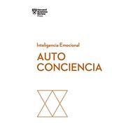 Autociencia (Serie Inteligencia Emocional HBR): 9