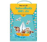 Autocollants 100 % été Max et Lili: 5 planches de stickers, 6 décors Max et Lili