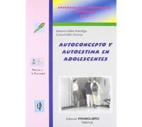 Autoconcepto y autoestima en adolescentes