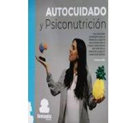 Autocuidado Y Psiconutricion