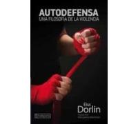 Autodefensa (premio Frantz Fanon 2018. Premio Escritos Sociales 2019)