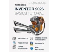 Autodesk Inventor 2026 Bacis Tutorial: Learn the Basics of 3D CAD