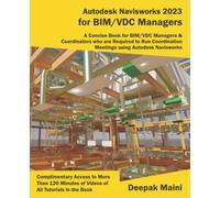 Autodesk Navisworks 2023 for BIM/VDC Managers
