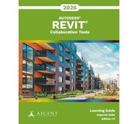 Autodesk Revit 2026: Collaboration Tools (Imperial Units)