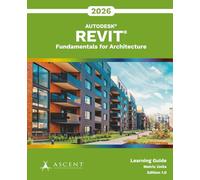 Autodesk Revit 2026: Fundamentals for Architecture (Metric Units)