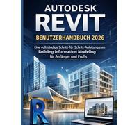 AUTODESK REVIT BENUTZERHANDBUCH 2026