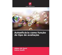 Autoeficácia como função do tipo de avaliação