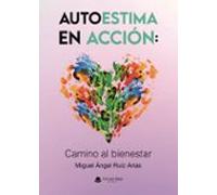 autoestima en acción: camino al bienestar