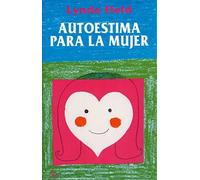 Autoestima para la mujer | Lynda Field