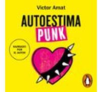 Autoestima Punk (audiolibro)