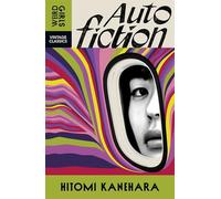 Autofiction: Weird Girls Vintage Classics