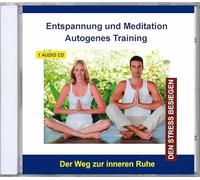 Autogenes Training CD - Entspannung und Meditation Autogenes Training Stressbewältigung - Stress abbauen und bewältigen mit Entspannungsübungen - für Kinder und Erwachsene