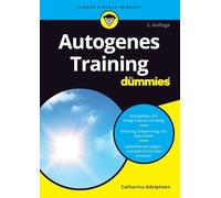 Autogenes Training für Dummies