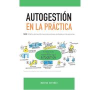 AUTOGESTIÓN EN LA PRÁCTICA-NER:34 AÑOS DE TRANSFORMACIONES EXITOSAS CENTRADAS EN LAS PERSONAS