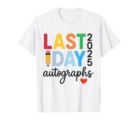 Autógrafos de fin de año 2025 Firma mi último día de clases Camiseta