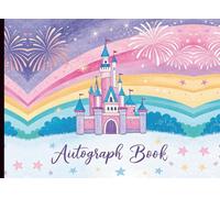 Autograph Book 2026: A Fun Keepsake for Kids to Collect Signatures, Photos, and Memories from Theme Parks, Characters, and Family