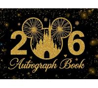 Autograph Book 2026: Capture Friendships, Fun, and Unforgettable Memories From Every Adventure Big and Small