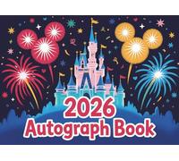 Autograph Book 2026 For Boys: Vacation Trips with Children Family & Friends Trips to Adventure Theme Parks