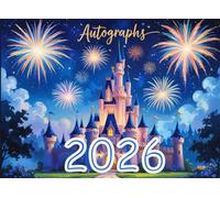 Autograph Book 2026: Small Scrapbook for Signatures of Characters and Princesses at Theme Parks or Cruises. Space for Photos, Pictures, Stickers and Decals. For Adults/Kids.