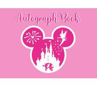 Autograph Book: A Fun Collection of Memories from Theme Park Travels and Celebrity Encounters