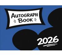 Autograph Book: A Special Place for Friends, Classmates, Teachers, and Teammates to Share Signatures, Notes, and Lasting Memories (Magical Memories Collection)