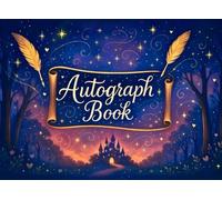 Autograph Book: Collect Signatures, Photos & Treasured Memories