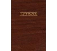 Autograph Book for Adults: Small Keepsake Journal for Signatures of Celebrities, Actors, Musicians, Authors, Etc. For Men and Women. Perfect for Conventions, Signing Events, Concerts, and More.