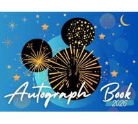 Autograph Book for Boys 2026: To Save and Collect your Favorite Autographs and Photos in Theme Parks and Family Vacations