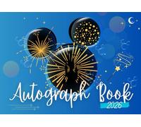 Autograph Book for Boys 2026: To Save Those Magical Moments with Autographs and Photographs in Theme Parks and Family Vacations