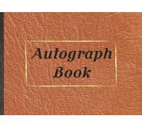 Autograph Book for Boys: A Boys’ Memory Keepsake for Signatures, Photos & Drawings | 150-Page 8.25 × 6 Autograph Book for School, Travel & Special Events | Fun Gift to Capture Every Adventure