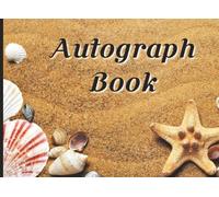 Autograph Book for Girls: A Girls’ Memory Keepsake for Signatures, Photos & Drawings | 150-Page 8.25 × 6 Autograph Book for School, Travel & Special Events | Fun Gift to Capture Every Adventure