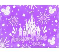 Autograph Book for Girls: Capture Special Moments, photos & Signatures from Your Favorite theme Park Adventure