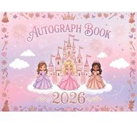 Autograph Book for Girls: Princess Character Signature Memory Book with 80 Pages and Photo Spaces | Large 8.25x6 Landscape Format with Character ... & Adventure Trackers for Little Princesses