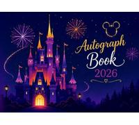 Autograph Book for Kids: A Fun Memory Book for Friends, Classmates, Teachers & Family: Collect Signatures, Messages, Drawings & Special Memories | A ... Holidays, Parties and Everyday Adventures