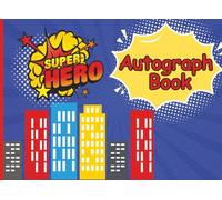Autograph Book for Kids: A Magical Vacation Keepsake for Kids to Collect Character Signatures & Photo Memories.